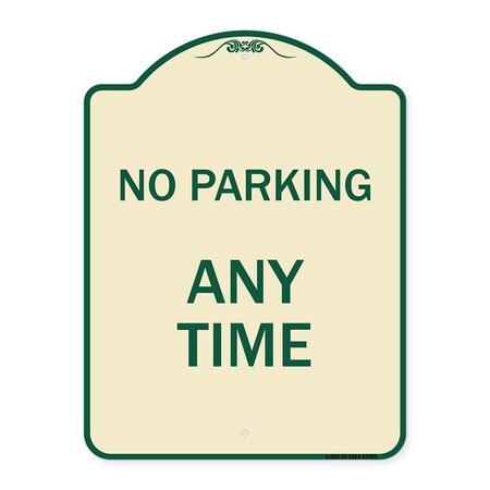 Signmission No Parking at Anytime Heavy-Gauge Aluminum Architectural Sign, 24" x 18", TG-1824-23763 A-DES-TG-1824-23763